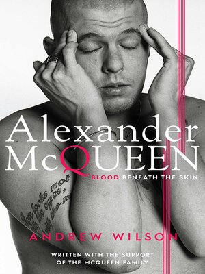 cover image of Alexander McQueen : Blood Beneath the Skin